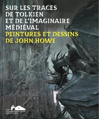 Sur les traces de Tolkien et de l'imaginaire médieval