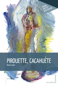 Pirouette-Cacahouète