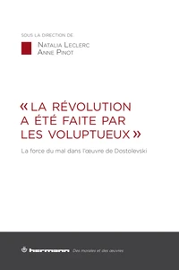 "La révolution a été faite par les voluptueux"