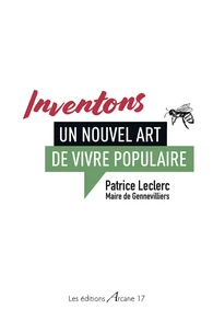 Inventons un nouvel art de vivre populaire en ville