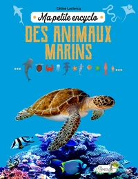 Ma petite encyclo des animaux marins