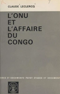 L'ONU et l'affaire du Congo