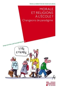 Morale et religions à l'école ?