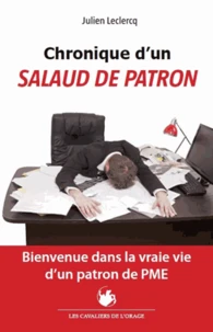 Chronique d'un salaud de patron