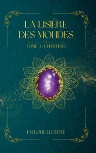 La Lisière des Mondes