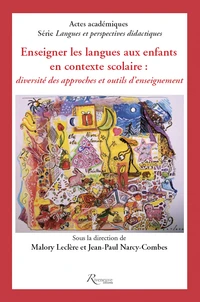 Enseigner les langues aux enfants en contexte scolaire