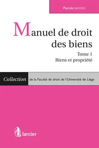 Manuel de droit des biens
