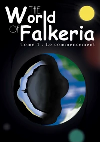 THE WORLD OF FALKERIA