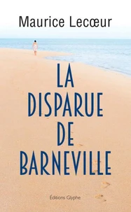La disparue de Barneville - roman