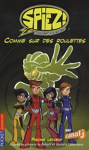 Comme sur des roulettes