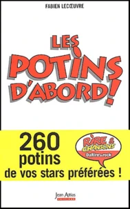 Les potins d'abord !