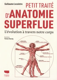 Petit traité d'anatomie superflue