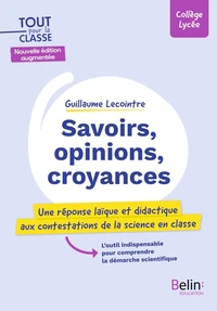Savoirs, opinions, croyances