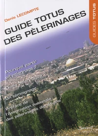 Guide Totus des pèlerinages