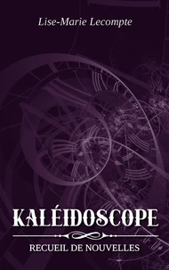 Kaléidoscope