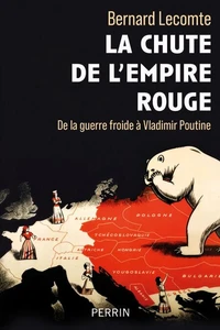 La chute de l'empire rouge