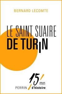 Le Saint Suaire de Turin