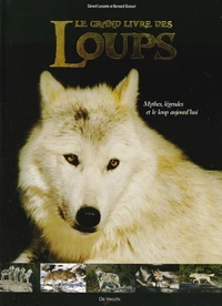Le grand livre des loups