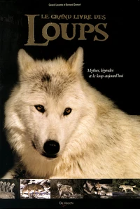 Le grand livre des loups