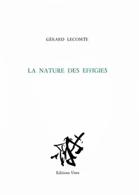 Nature des effigies