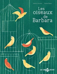 Les oiseaux de Barbara