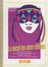 Le secret des noms célèbres