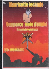 Vengeance : mode d'emploi