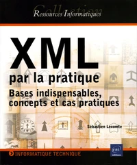 XML par la pratique