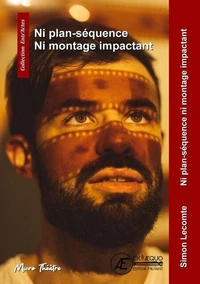 Ni plan-sequence ni montage impactant