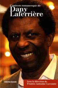 L'univers romanesque de Dany Laferrière