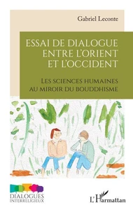 Essai de dialogue entre l’Orient et l’Occident
