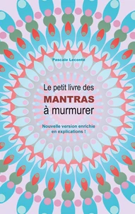 Le petit livre des Mantras à murmurer