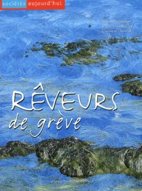 Reveurs De Greve
