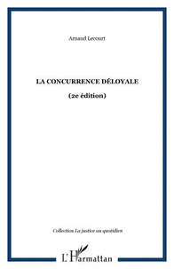 La concurrence déloyale