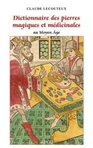 Dictionnaire des pierres magiques et médicinales