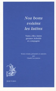 Nos bons voisins les lutins