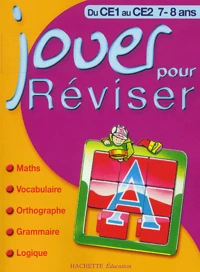 Jouer Pour Reviser Du Ce1 Au Ce2