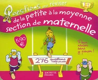 Questions pour réviser de la Petite à la Moyenne Section de Maternelle
