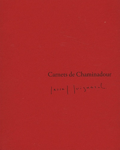 Bruno Blanckeman - Carnets de Chaminadour N° 6/2011 : Pascal Quignard.