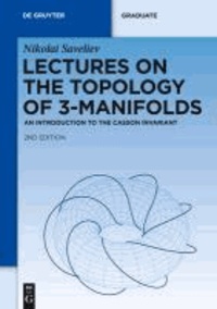 Lectures on the Topology of 3-Manifolds - An Introduction to the Casson Invariant.