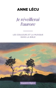 Je réveillerai l'aurore