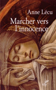 Marcher vers l'innocence