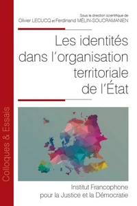 Les identités dans l’organisation territoriale de l’Etat