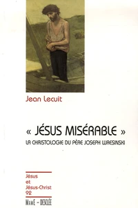 "Jésus misérable"