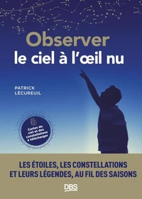 Observer le ciel à l'oeil nu