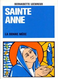 Sainte Anne La Bonne Mere. 5eme Edition