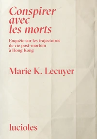 Conspirer avec les morts
