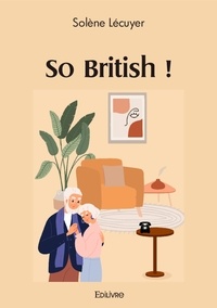 Lecuyer Solene - So british !.