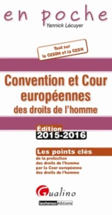 Convention et Cour européennes des droits de l'homme