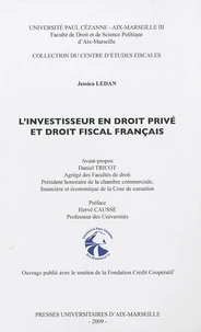 L'investisseur en droit privé et droit fiscal français